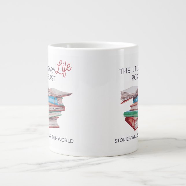 The Literary Life Jumbo Mug (Front)