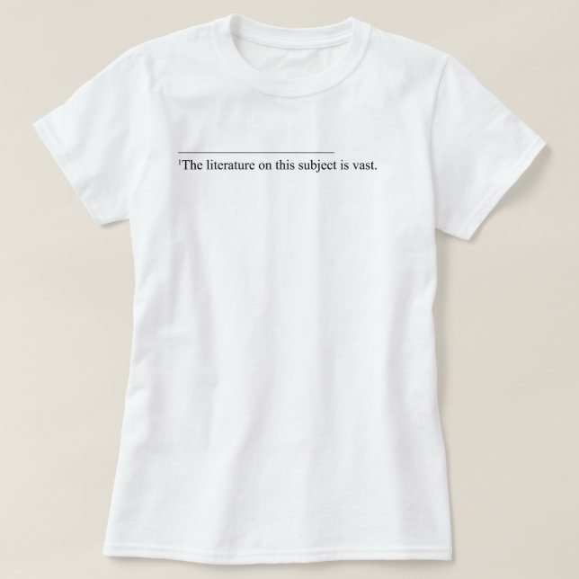 The Literature on This Subject T-Shirt (Design Front)