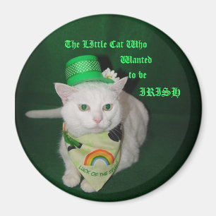 The Little Cat Who Wanted to be Irish Magnet