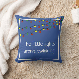 The little lights aren't twinkling cushion