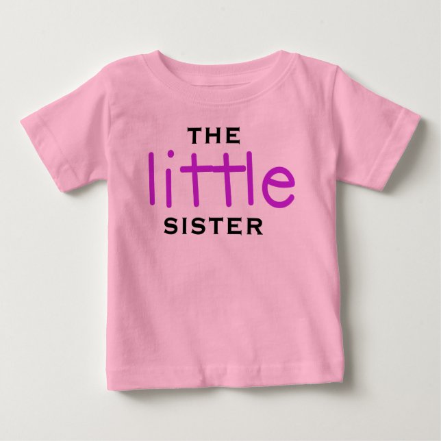 The Little Sister Baby T-Shirt (Front)