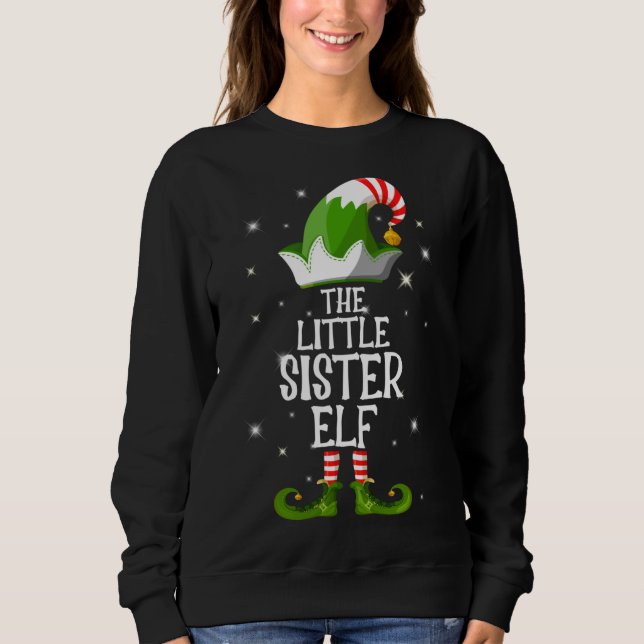The Little Sister Elf Family Matching Christmas Sweatshirt (Front)