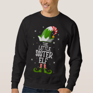 The Little Sister Elf Family Matching Group Christ Sweatshirt