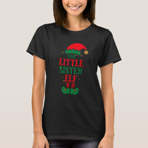 The Little Sister Elf Group Matching Family Christ T-Shirt