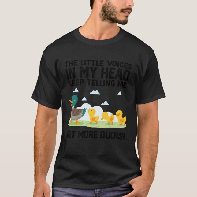 the little voices in my head keep telling me get m T-Shirt (Front)
