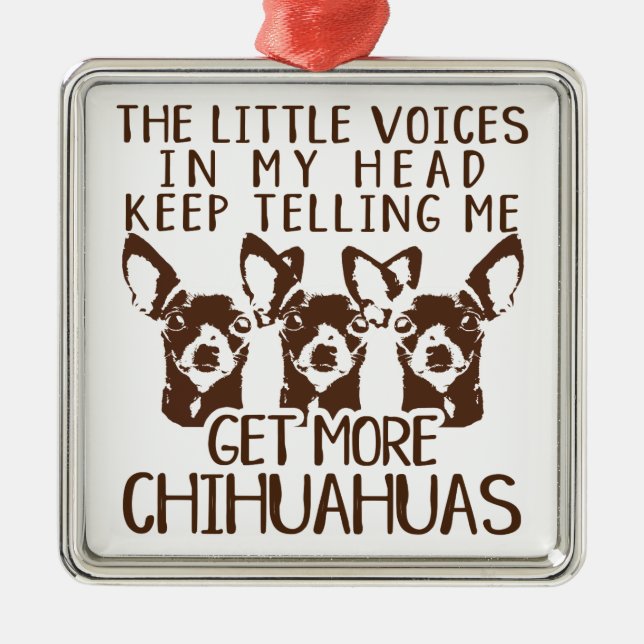 The Littles Voices Get More Chihuahuas Metal Tree Decoration (Front)