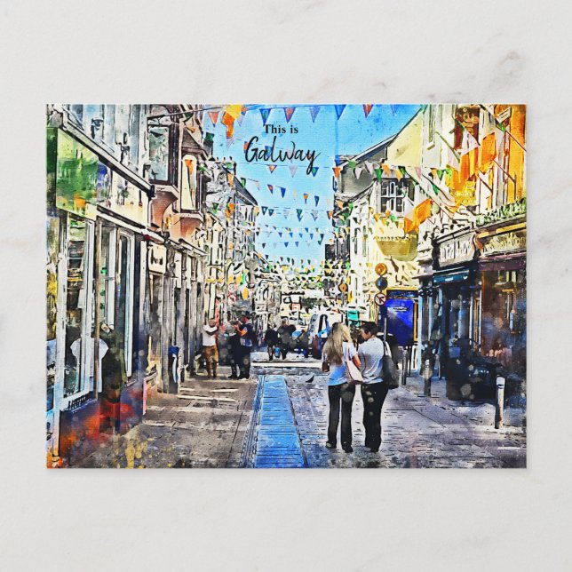 The Lively town of Galway-Ireland Postcard (Front)