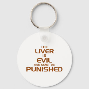 The liver is evil key ring