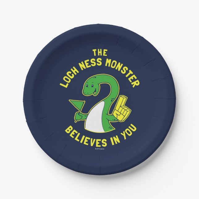 The Loch Ness Monster Believes In You Paper Plate (Front)