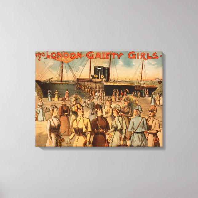 The London Gaiety Girls "Arrival to New York" Canvas Print (Front)