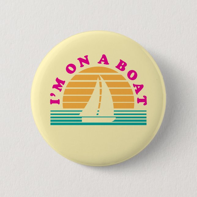 The Lonely Island On A Boat 6 Cm Round Badge (Front)
