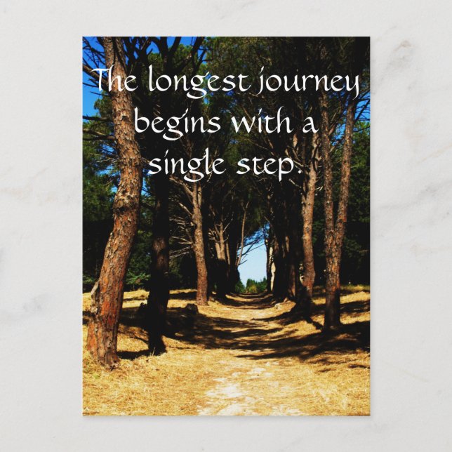 The longest journey begins with a single step postcard (Front)