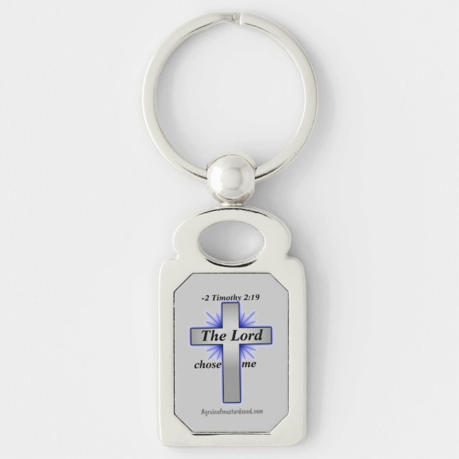 The Lord Chose Me Bible Quotes Key Ring (Front)