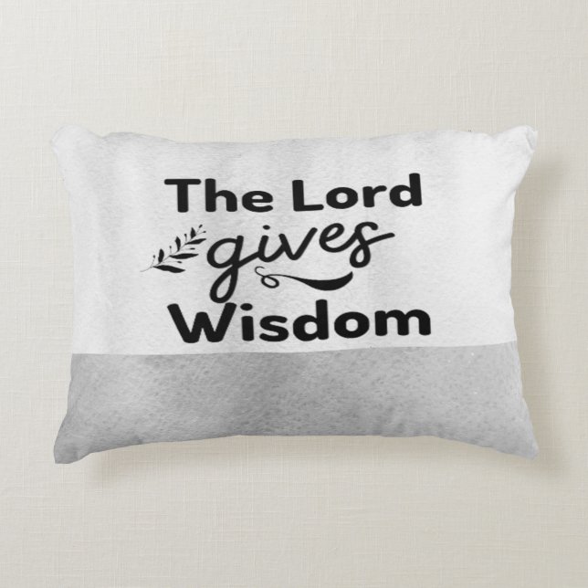 The Lord Gives Wisdom Accent Pillow (Front)