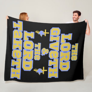 The Lord Giveth And Taketh Bible Quote Fleece Blanket
