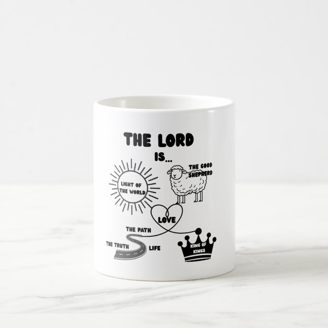 The Lord Is Everything Christian Coffee Mug - Fait (Center)