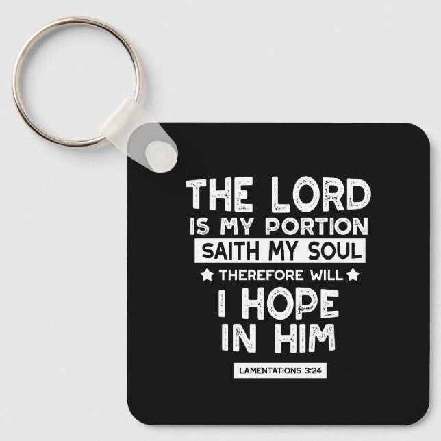 The Lord is My Portion Lamentations 3 24 Quotes Key Ring (Front)
