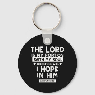 The Lord is My Portion Lamentations 3 24 Quotes Key Ring