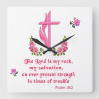 The Lord is my rock