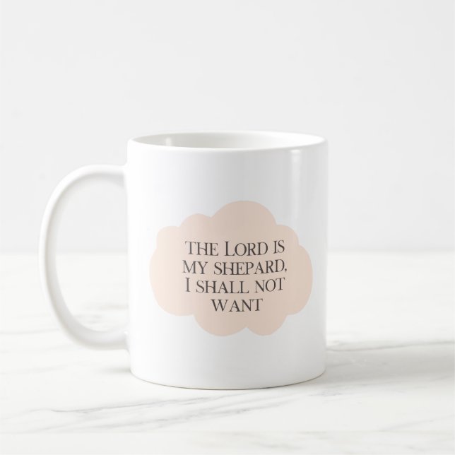 The Lord is My Shepard Mug for Believers (Left)