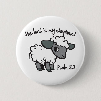 The Lord is my Shepherd 6 Cm Round Badge