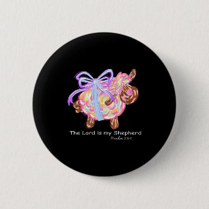 The Lord Is My Shepherd Easter Jesus Christian Coq 6 Cm Round Badge