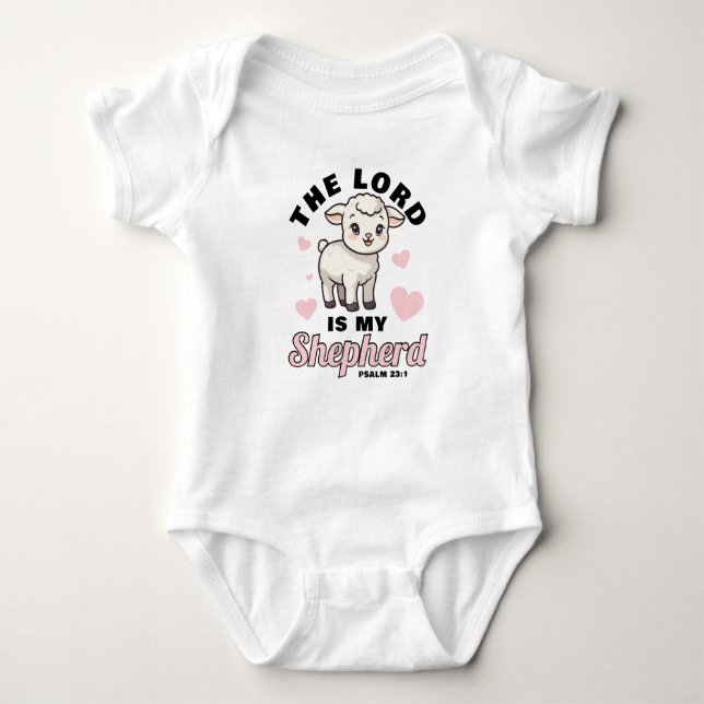The Lord Is My Shepherd Lamb Cute Faith Baby Bodysuit (Front)