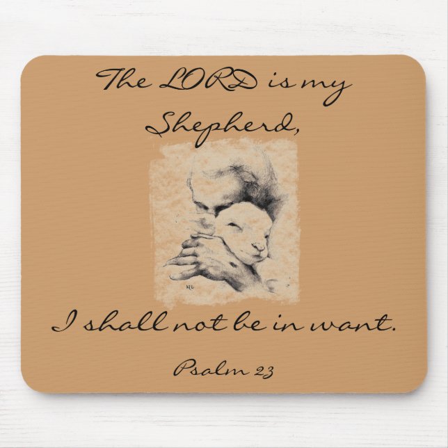 The LORD is my Shepherd Mouse Pad (Front)