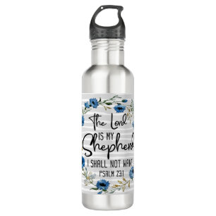 The Lord Is My Shepherd   Psalm 23:1 Bible Verse 710 Ml Water Bottle