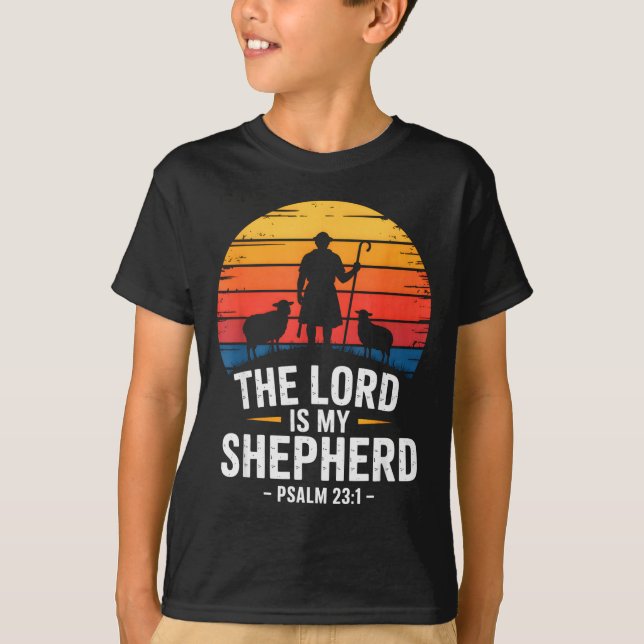 The Lord Is My Shepherd Psalm 23_1 Bible Verse  T-Shirt (Front)