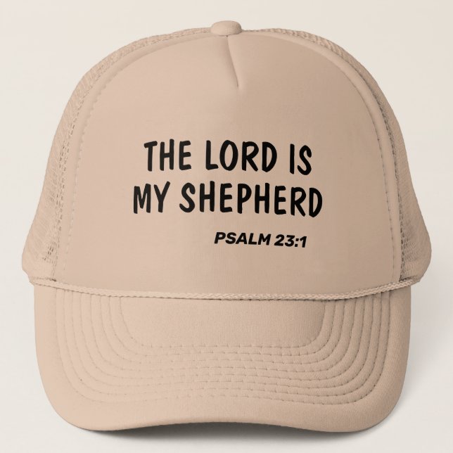 The Lord is my shepherd Psalm 23:1 bible verse Trucker Hat (Front)