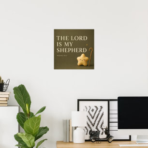 The Lord Is My Shepherd Psalm 23:1 Olive Green Poster