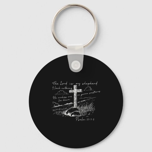 The Lord Is My Shepherd Psalm 23 Cross Meadow  Key Ring (Front)