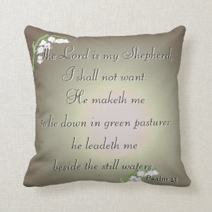 "The Lord is my Shepherd..." Psalm 23 Cushion