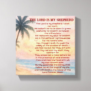 The Lord Is My Shepherd Psalm 23 Sunset Beach Canvas Print