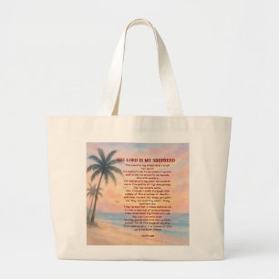 The Lord Is My Shepherd Psalm 23 Sunset Beach Large Tote Bag