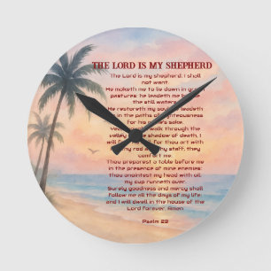 The Lord Is My Shepherd Psalm 23 Sunset Beach  Round Clock