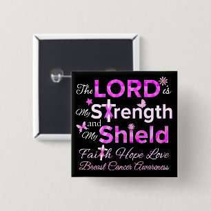 The LORD is My Strength 15 Cm Square Badge