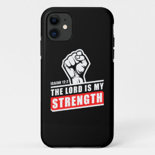 The Lord is My Strength Isaiah 12:2 Mens Christian Case-Mate iPhone Case
