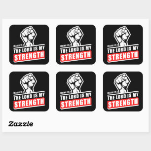 The Lord is My Strength Isaiah 12:2 Mens Christian Square Sticker