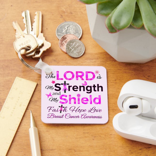 The LORD is My Strength Key Ring (Desk)