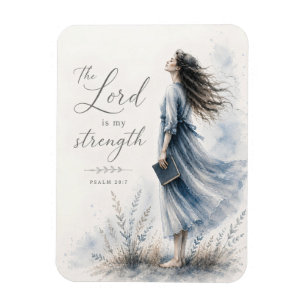 The Lord Is My Strength Psalm 28:7 Watercolor Magnet