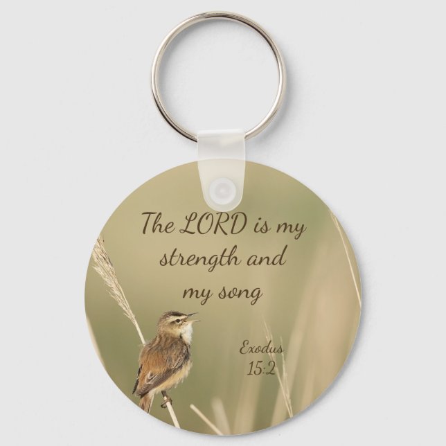 The Lord is My Strength & Song Inspirational Bible Key Ring (Front)
