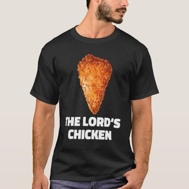 The Lord s Chicken T-Shirt (Front)