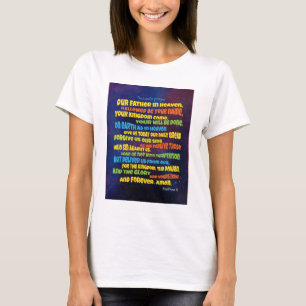 The Lord’s prayer - A Father  T-Shirt