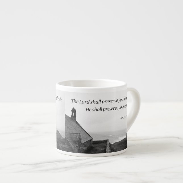 The Lord Shall Preserve You Espresso Cup (Front Right)