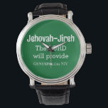 The Lord Will Provide Bible Verse Dark Green Watch<br><div class="desc">This beautiful watch features one of God's names,  Jehovah-Jireh which means the Lord will provide,  along with the accompanying Bible verse from the book of Genesis.</div>