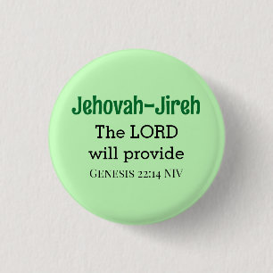 The Lord Will Provide Bible Verse Light Green 3 Cm Round Badge