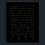 The Lord's Prayer Black Poster<br><div class="desc">The Lord's Prayer Black</div>