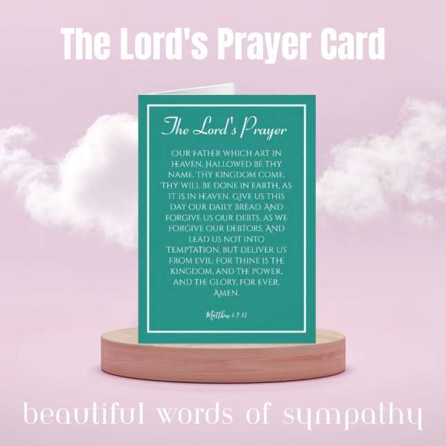 The Lord's Prayer Card (Ideal for Encouragement, Sympathy, and Get Well Soon.)